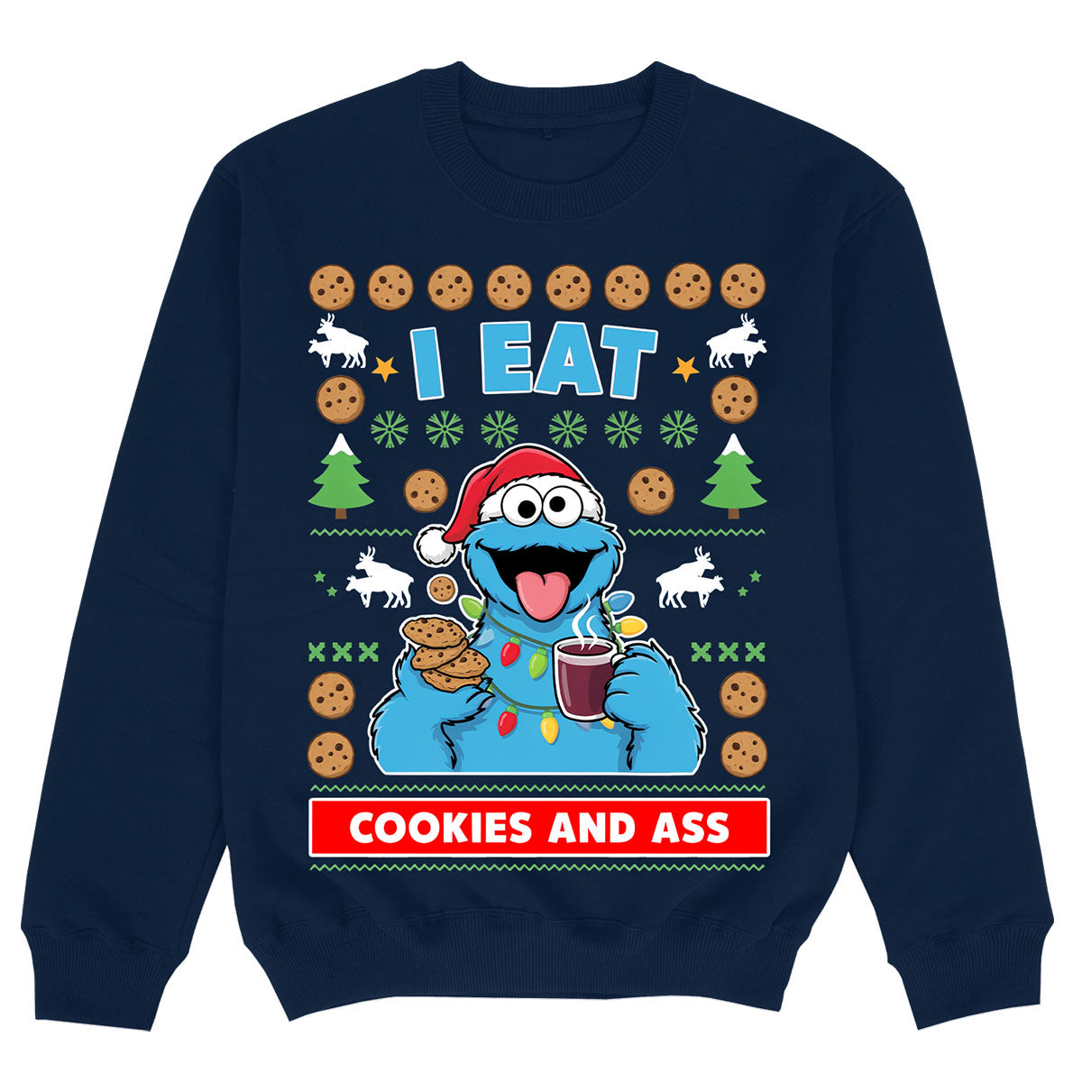 I EAT COOKIES & ASS - Felpa Premium