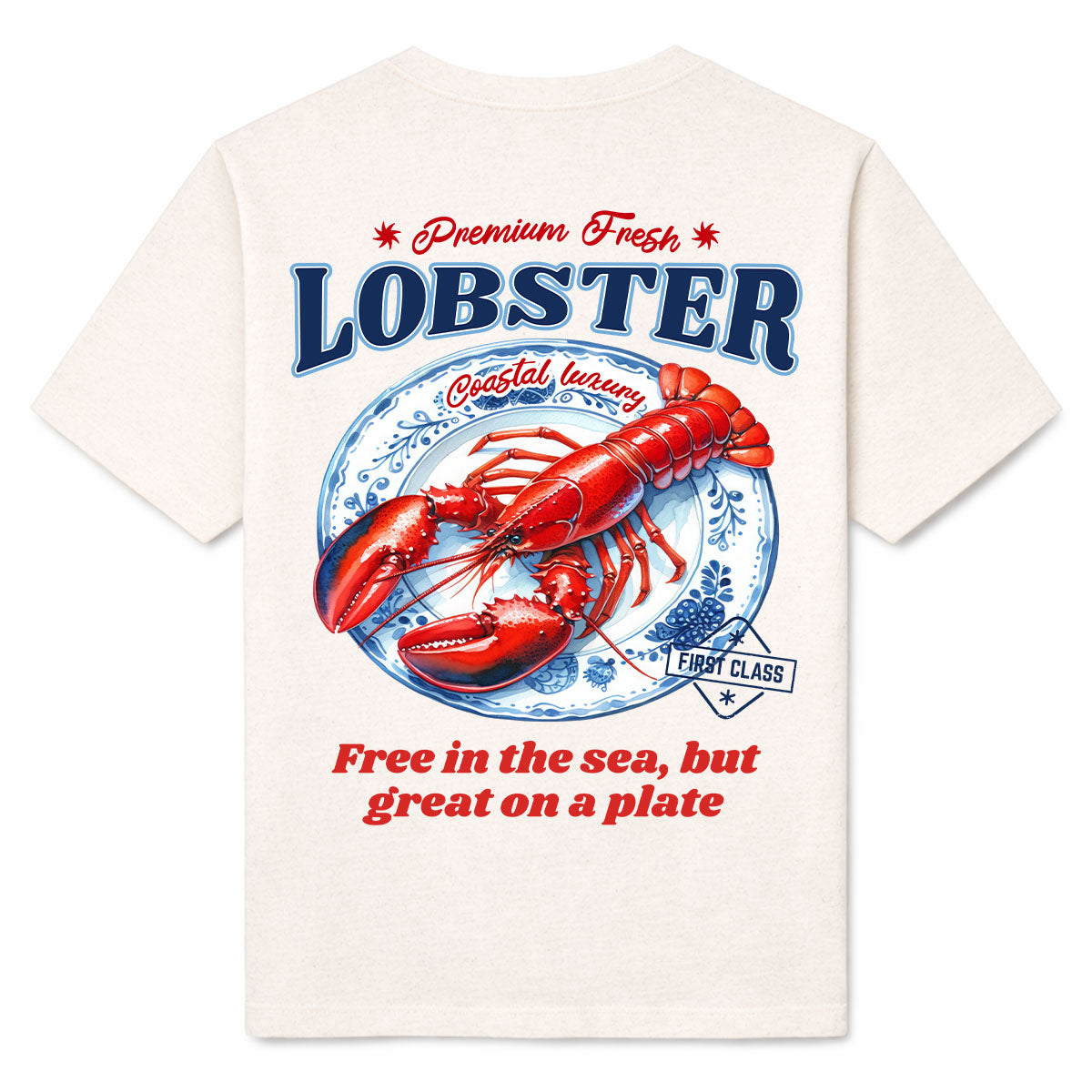 PREMIUM FRESH LOBSTER - Premium T-Shirt Backprint