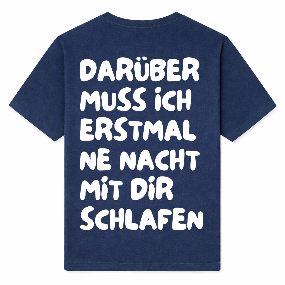 DARÜBER SCHLAFEN - Premium T-Shirt Backprint