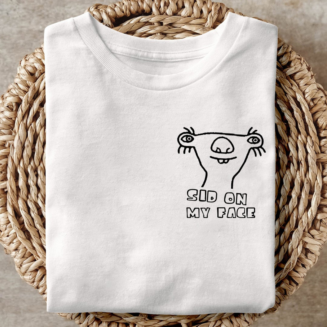 SID ON MY FACE - Premium Shirt Unisex