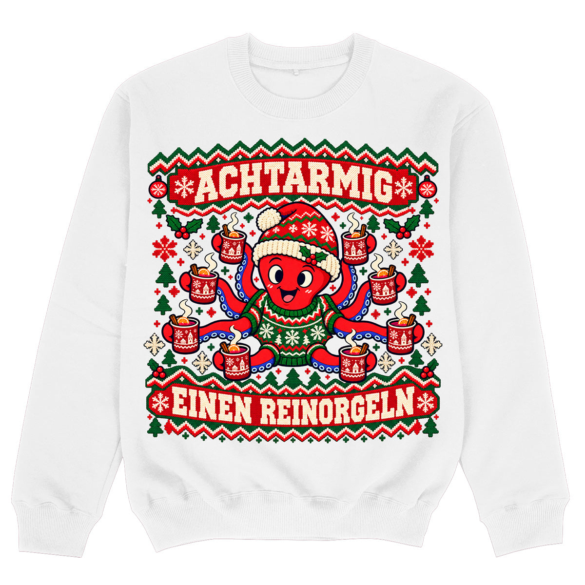 ACHTARMIG EINEN REINORGELN - Sweat Premium